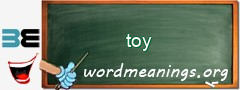 WordMeaning blackboard for toy